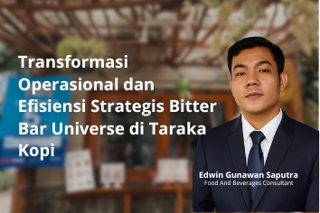 Transformasi Operasional dan Efisiensi Strategis Bitter Bar Universe di Taraka Kopi